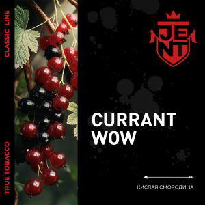 Jent Currant WOW